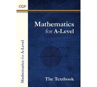 A-Level Maths Textbook: Year 1 & 2