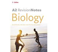 A Level Revision Notes - A2 Biology (A-Level Revision Notes S.)