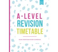 A level revision timetable planner: Make your exam revision schedule includes planner and full instructions