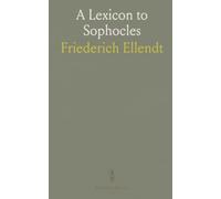 A Lexicon to Sophocles