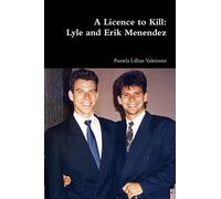 A Licence to Kill: Lyle and Erik Menendez – Lulu
