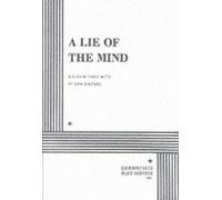 A Lie of the Mind (Acting Edition for Theater Productions)