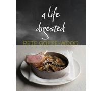 A Life Digested