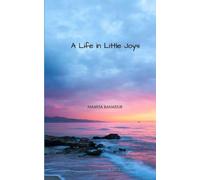 A Life in Little Joys