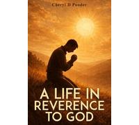 A Life in Reverence to God