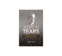 A Life in Tears