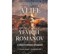 A Life in the Day of Yevich Romanov: Reviving the noble art of the Epic Poem