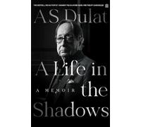 A Life in the Shadows: A Memoir