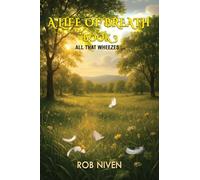 A Life of Breath (Book 3)