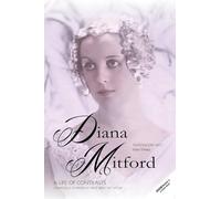 A Life of Contrasts: The Autobiography of the Most Glamorous Mitford Sister