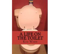 A Life on the Toilet: Ill Health & Bowel Cancer