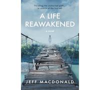 A Life Reawakened