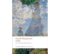 A Life: The Humble Truth (Oxford World's Classics)