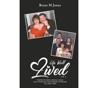 A Life Well Lived: Catherine Diane Alfonso Jones: Love Continues, and Children Dominate (July 1997-2001)