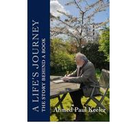 A Life's Journey: The Story behind a Book