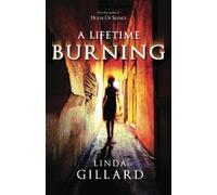 A Lifetime Burning