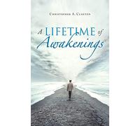 A Lifetime of Awakenings