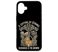 A Lifetime Of Strings Bluegrass Is The Answer Mandolin Case for iPhone 16 Plus