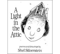 A Light in the Attic by Shel Silverstein (2005) Hardcover