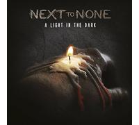 Next to None - A Light In The Dark