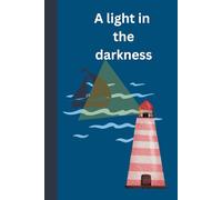 A light in the darkness: Journal diary planner for him for her for them