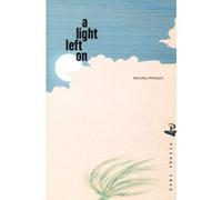 [A Light Left on] (By: Rachel Manley) [published: August, 1991]