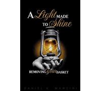 A Light Made to Shine