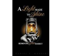 A Light Made to Shine