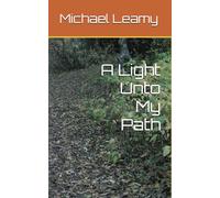 A Light Unto My Path