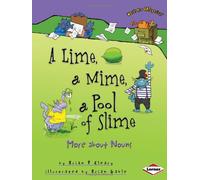 A Lime, a Mime, a Pool of Slime: More About Nouns