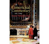 A Limerickal Commentary on the Second Vatican Council