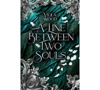 A Line Between Two Souls