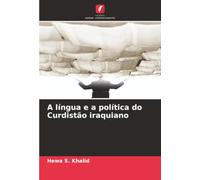 A língua e a política do Curdistão iraquiano
