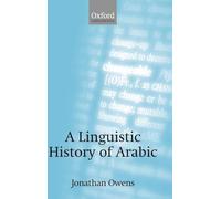 Owens - A Linguistic History of Arabic - New hardback or cased book - N555z