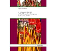 A Linguistic Survey of the Malayalam Language in Its Own Terms