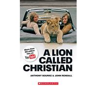 A Lion Called Christian audio pack: 1 (Scholastic Readers)