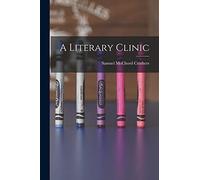 A Literary Clinic