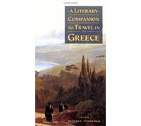 A Literary Companion to Travel in Greece