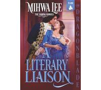 A Literary Liaison: Regency Historical Romance (The Daring Damsels)