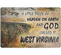 A littile Piece of Heaven on Earth and god Called it west Virginia tin Signs Vintage bar Cafe Garage Home Wall Decoration west Virginia Sign 8x12 inch
