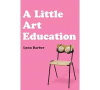 A Little Art Education (CHEERIO PUBLISHING)