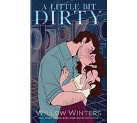 A Little Bit Dirty: Artist Rendition