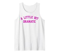 A Little Bit Dramatic | Drama Queen Sarcasm Funny Gag Retro Tank Top