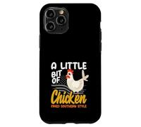 A Little Bit Of Chicken Fried Southern Style Country Music Case for iPhone 11 Pro