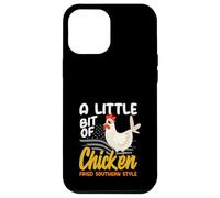 A Little Bit Of Chicken Fried Southern Style Country Music Case for iPhone 12 Pro Max