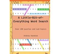 A Little-Bit-of-Everything Word Search: More than 200 Puzzles and Sub-Topics