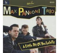 Max Panconi Trio - A Little Bit of Rockabill