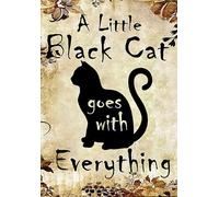 A Little Black cat goes with Everything Vintage Vintage Toilet Cave Bar Home Bathroom Wall Decoration Sign Sign 8x6 Inch