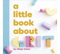 A Little Book About Grit