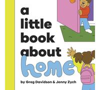 A Little Book About Home
